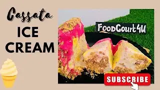 CASSATA ICE-CREAM | RAINBOW ICE-CREAM 🌈|CHILDHOOD MEMORIES | SUMMER SURVIVAL |FoodCourt4U