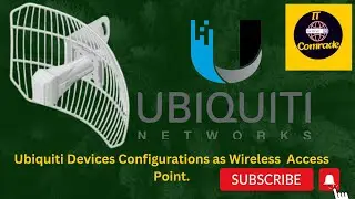 Ubiquiti Devices Configurations as Wireless Access Point||Wireless Technology