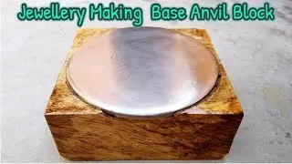How to make Steel & wooden base bench anvil for jewellery making - Self Creation Stuff