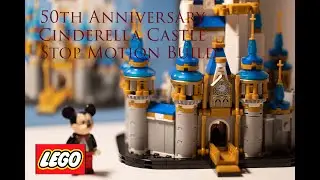 50th Anniversary Mini Cinderella castle #lego stop motion full video 40478