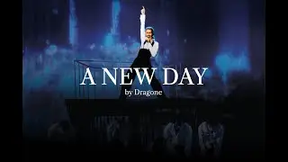 A new day by Dragone - Celine Dion