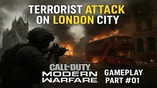 Terrorist attack on london city | call of duty modern warfare (2019) | gameplay part # 01