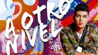 Mangel - A Otro Nivel (Audio Oficial)