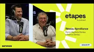 Etapes #1 - Aprolliance s’appuie sur la proximité