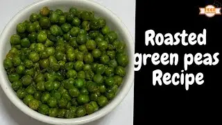 Spicy green peas in Airfryer|dry green pea masala fry|crunchy roasted green peas for healthy snack