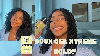 IS Doux Banana XTREME the GEL of the SUMMER?? #cashcurlsscorner