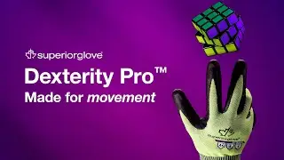 Dexterity Pro™ — Made for Movement