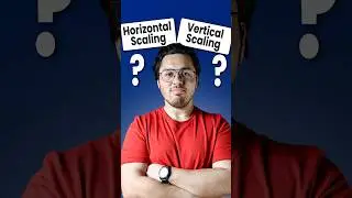 Horizontal vs Vertical Scaling 🔥