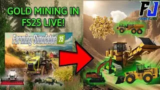 Farming Simulator 25 Gold mining live! Yukon Backcountry