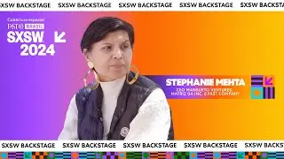 SXSW 2024 | Backstage | Stephanie Mehta