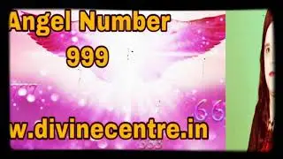 Angel Number 9999 - Angel Courses In Delhi