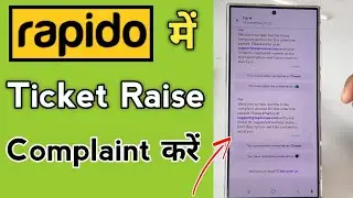 Rapido Me Ticket Raise Kaise Kare | How To Complaint In Rapido