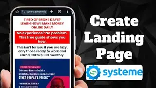 Как создать лендинг на Systeme.io с помощью смартфона