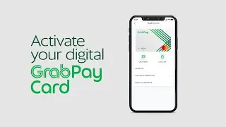 GrabPay | How to Activate Digital GrabPay Card
