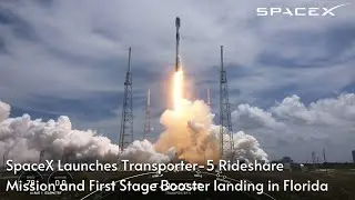 SpaceX launches Transporter-5 rideshare mission & nails booster landing in Florida