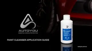 AutoYou Paint Cleanser Application Guide