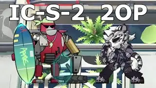 [Arknights] IC-S-2 Ling/Mountain Duo