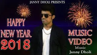 New Year Song | Janny Dholi | Ft.Naval Deolekar & Lucky Sahota