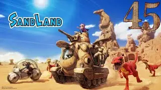 Lets Play Sand Land ep.45 End Run Boss Fights