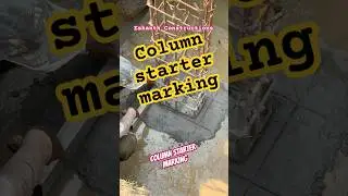 Column starter marking | காலம் ஷூ மார்க்கிங் செய்வது எப்படி?😳 #chennai #Eshanthconstructions