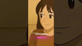 PART6: New Neighbour.     #reels #anime #sirfpyaar #love #animation #hindi #shorts #lovestory