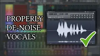 How to Properly De-Noise Vocals in FL Studio 2025