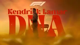 F1 - DNA EDIT | Kendrick Lamar