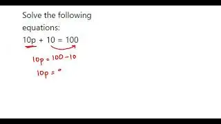 Решите следующие уравнения: 10p + 10= 100