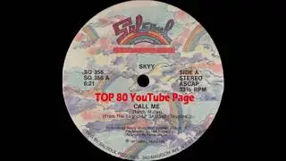 Skyy - Call Me (Extended Version)