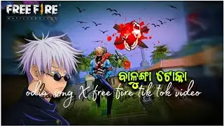 Odia song Balunga Toka 😎🔥 free fire Best tik tok video 😍