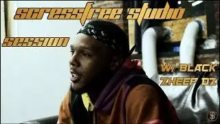 ScressFree Studio Session w/ Black Zheep DZ