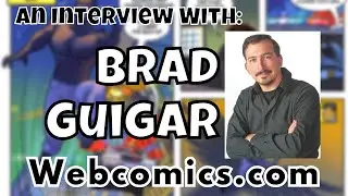 Crafting Comics in the Digital Age: A Talk with Brad Guigar