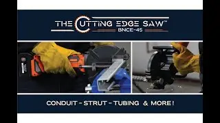 It's the BEST way to Cut Strut!  Benner-Nawman's BNCE-45 series Cutting Edge Saw&trade;