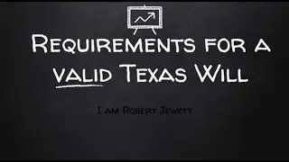 Texas Will Requirements