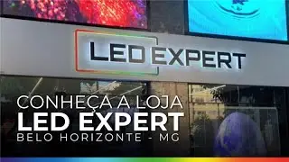 Conhe&ccedil;a a loja LED Expert de BH - A MARCA N&ordm;1 EM PAIN&Eacute;IS DE LED!