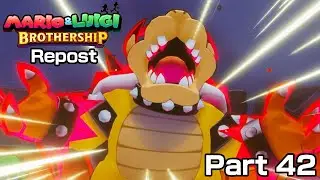 Mario & Luigi: Brothership - Part 42 - Boss Glohm Bowser