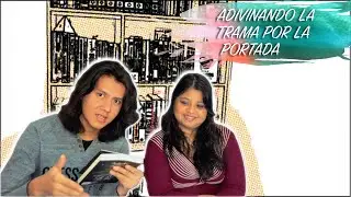 Mi novio adivina la trama por la portada || Reto literario