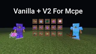Vanilla Plus V2 For Minecraft Bedrock 