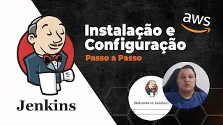 Aprenda a Instalar e Configurar o Jenkins na AWS | Tutorial Passo a Passo