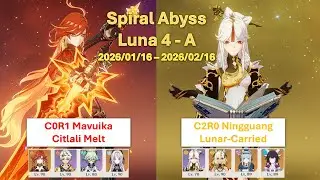 C0R1 Mavuika Melt & C2R0 Ningguang Lunar-Crystallize | Spiral Abyss Luna 4 Floor 12 F2P Showcase