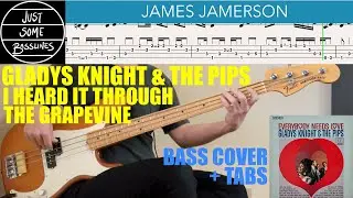 James Jamerson // Gladys Knight & The Pips - I Heard It Through The Grapevine // BASS COVER + TABS