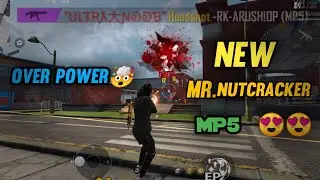 NEW MR. NUTCRACKER MP5/ GAMEPLAY/OVER POWER GUN / MUST WATCH