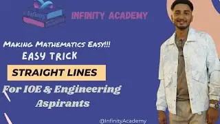 Straight Lines Made Simple | Short Trick for IOE & Engineering Entrance | Infinity Academy Nepal