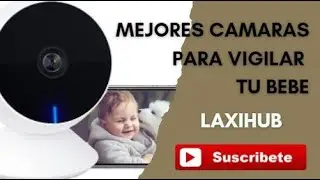 👶Mejores Vigilabebe 🔥 Laxihub