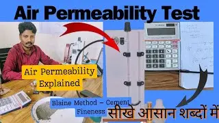 Air Permeability Test of Cement / Blaine's Air Permeability Test