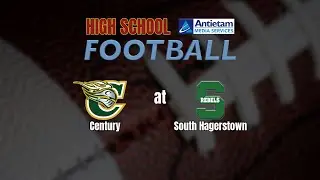 High School Football - Century at South Hagerstown