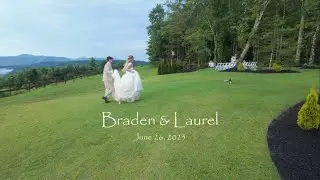 Braden & Laurel's Wedding 2025