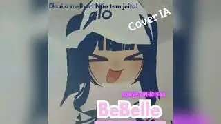 BeBelle IA - N&Atilde;O TEM PERD&Atilde;O (HUNTRIX)