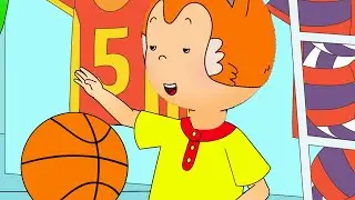 Funny Animated cartoons Kids 🏀 Caillou Plays Basketball 🏀 WATCH ONLINE | Cartoons for Children