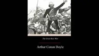 The Great Boer War by Sir Arthur Conan Doyle 3 of 3